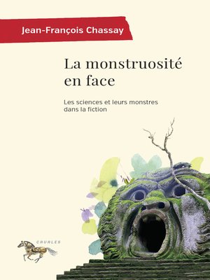 cover image of La monstruosité en face
